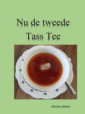 cover image of Nu de tweede Tass Tee